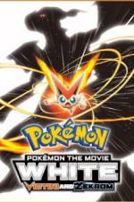 Watch Pokemon the Movie: White - Victini and Zekrom Zoechip