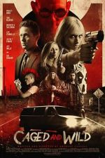 Watch Caged and Wild Zoechip