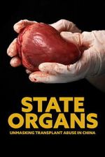 Watch State Organs: Unmasking Transplant Abuse in China Zoechip