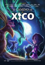 Watch Xico\'s Journey Zoechip