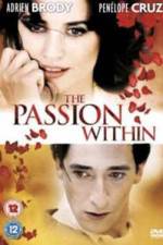 Watch The Passion Within Zoechip