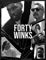 Watch Forty Winks Zoechip