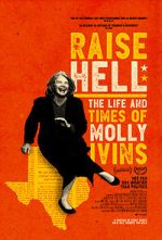 Watch Raise Hell: The Life & Times of Molly Ivins Zoechip
