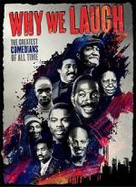 Watch Why We Laugh: Black Comedians on Black Comedy Zoechip