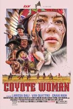 Watch Coyote Woman Zoechip