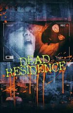 Watch Dead Residence Zoechip