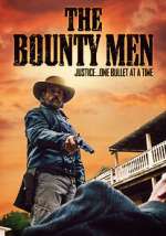 Watch The Bounty Men Zoechip