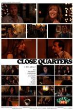 Watch Close Quarters Zoechip