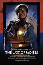 Watch The Law of Moises Zoechip