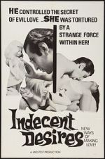 Watch Indecent Desires Zoechip