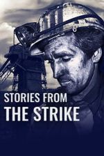 Watch Stories from the Strike Zoechip