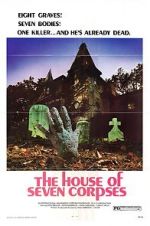 Watch The House of Seven Corpses Zoechip