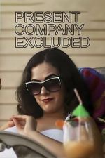 Watch Present Company Excluded Zoechip