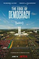 Watch The Edge of Democracy Zoechip