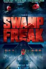 Watch Swamp Freak Zoechip