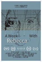 Watch A Week with Rebecca (Short 2020) Zoechip