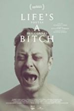 Watch Life\'s a bitch Zoechip