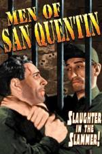 Watch Men of San Quentin Zoechip