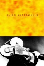 Watch Alien Underworld Zoechip