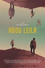 Watch Abou Leila Zoechip