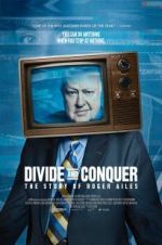 Watch Divide and Conquer: The Story of Roger Ailes Zoechip