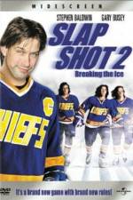 Watch Slap Shot 2 Breaking the Ice Zoechip