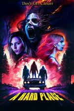 Watch A Hard Place Zoechip