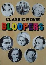 Watch Classic Movie Bloopers Zoechip