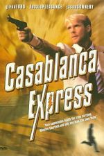 Watch Casablanca Express Zoechip