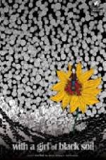 Watch With the Girl of Black Soil Zoechip