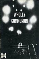 Watch Wholly Communion Zoechip