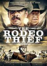 Watch The Rodeo Thief Zoechip