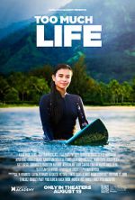 Watch Too Much Life Zoechip