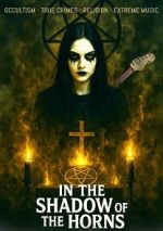 Watch In the Shadow of the Horns Zoechip