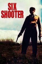 Watch Six Shooter (Short 2004) Zoechip