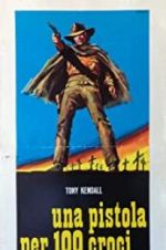 Watch Gunman of One Hundred Crosses Zoechip