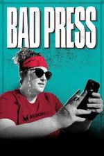 Watch Bad Press Zoechip