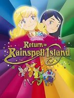 Watch Rainbow Magic: Return to Rainspell Island Zoechip