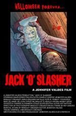 Watch Jack \'O\' Slasher Zoechip