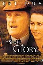 Watch A Shot at Glory Zoechip