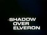 Watch Shadow Over Elveron Zoechip