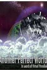 Watch Another Perfect World Zoechip