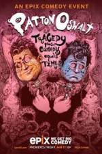 Watch Patton Oswalt: Tragedy Plus Comedy Equals Time Zoechip