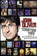 Watch John Oliver Terrifying Times Zoechip