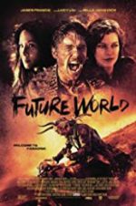 Watch Future World Zoechip