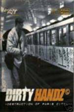 Watch Dirty Handz 1: Destruction of Paris Zoechip