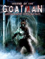 Watch Legend of the Goatman: Horrifying Monsters, Cryptids and Ghosts Zoechip