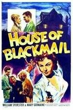Watch House of Blackmail Zoechip