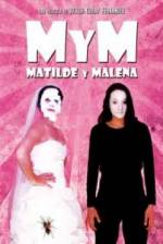 Watch M y M: Matilde y Malena Zoechip