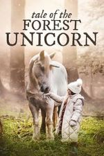 Watch Tale of the Forest Unicorn Zoechip